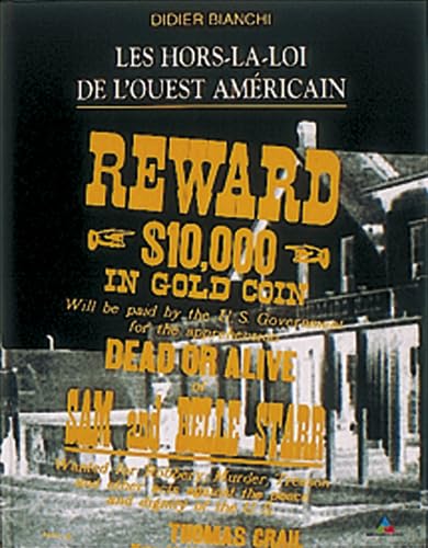 Les hors-la-loi de l'Ouest américain 9782703001294