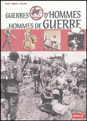 Guerres d'hommes, hommes de guerre 9782845265462