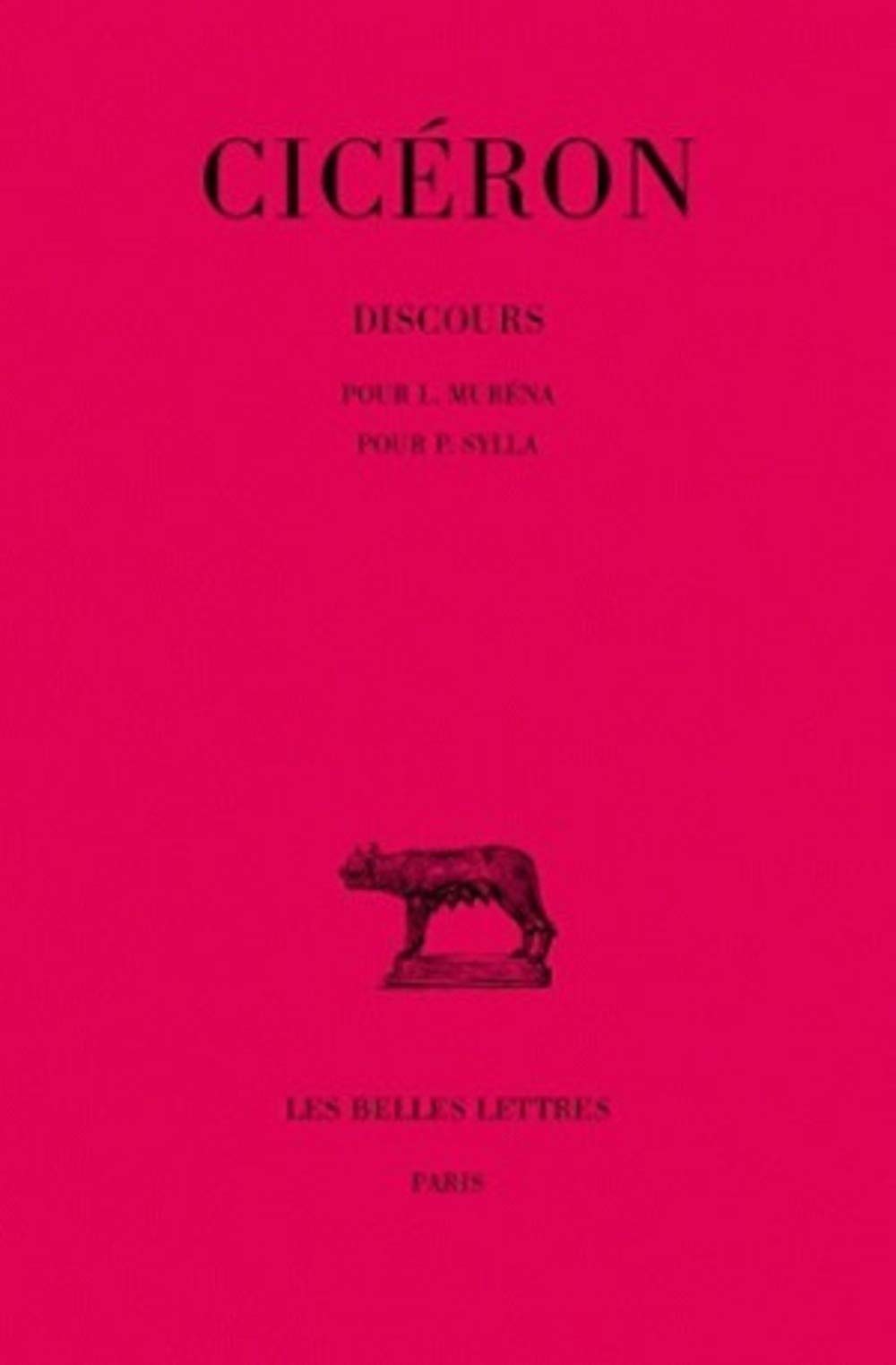 Discours, tome 11. Pour Murena - Pour Sylla 9782251010625