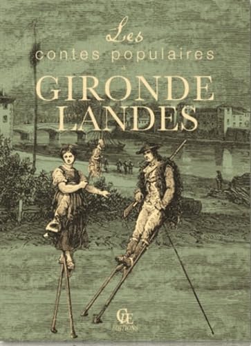 Contes populaires de Gironde et des Landes 9782365721929
