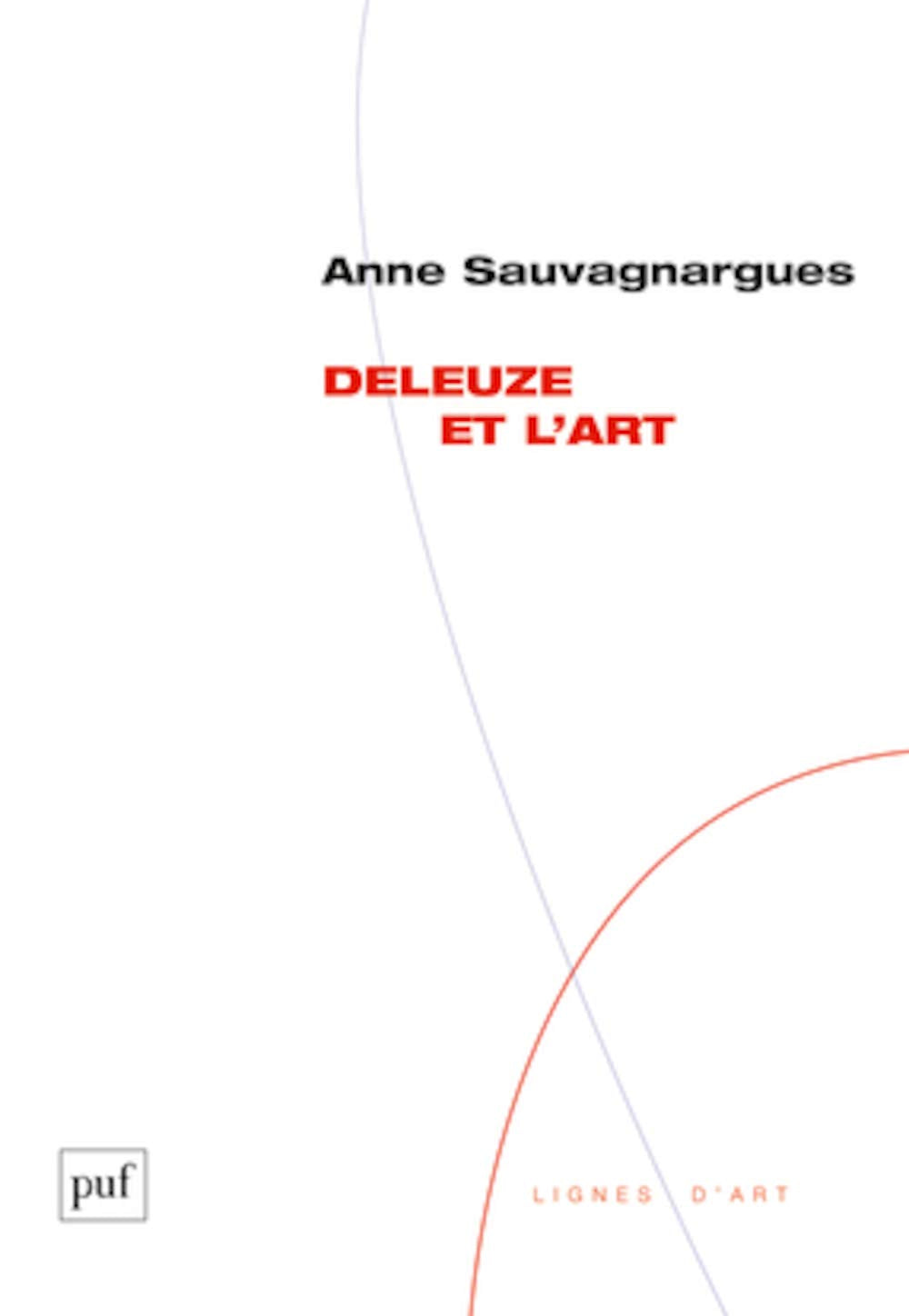 Deleuze et l'art 9782130552895