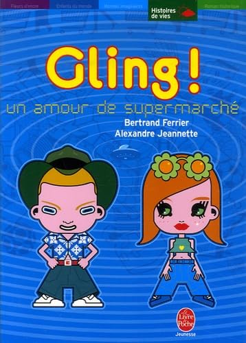 Gling !: Un amour de supermarché 9782013223744