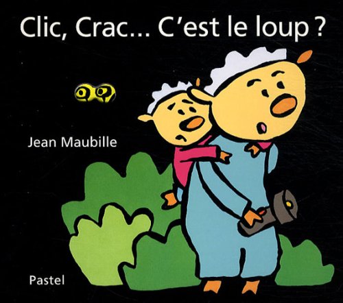 clic crac c est le loup 9782211092289