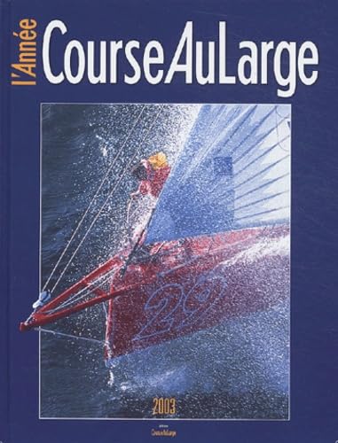 L'année Course Au Large 9782915413007