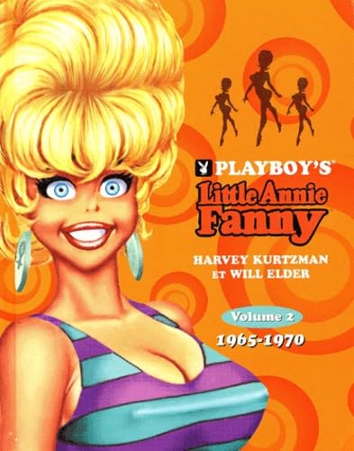 Little Annie Fanny. Volume 2, 1965-1970 9782258056657