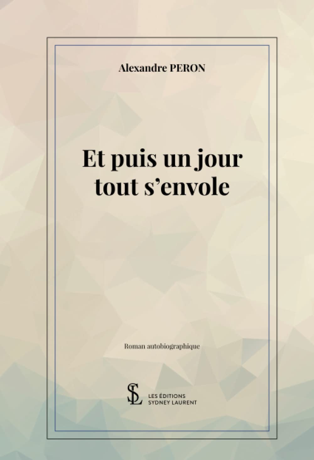 Et puis un jour tout s’envole 9791032673782