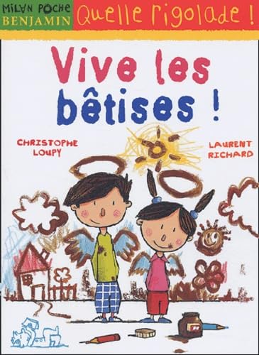 Vive les bêtises ! 9782745908551