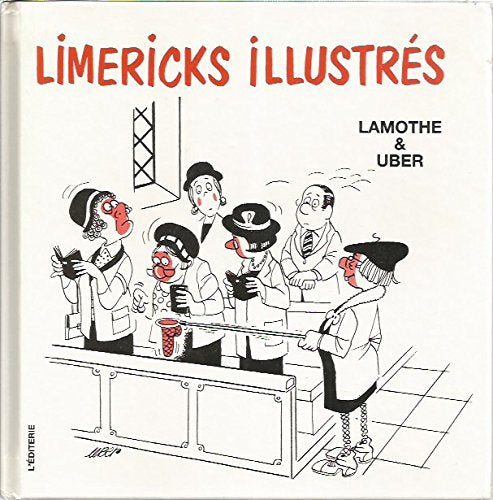 Limericks ( poème ) illustrés par Lamothe & Uber - ( ouvrage dédicacé par Lamothe ) 