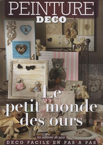 Le petit monde des ours 9782756504575