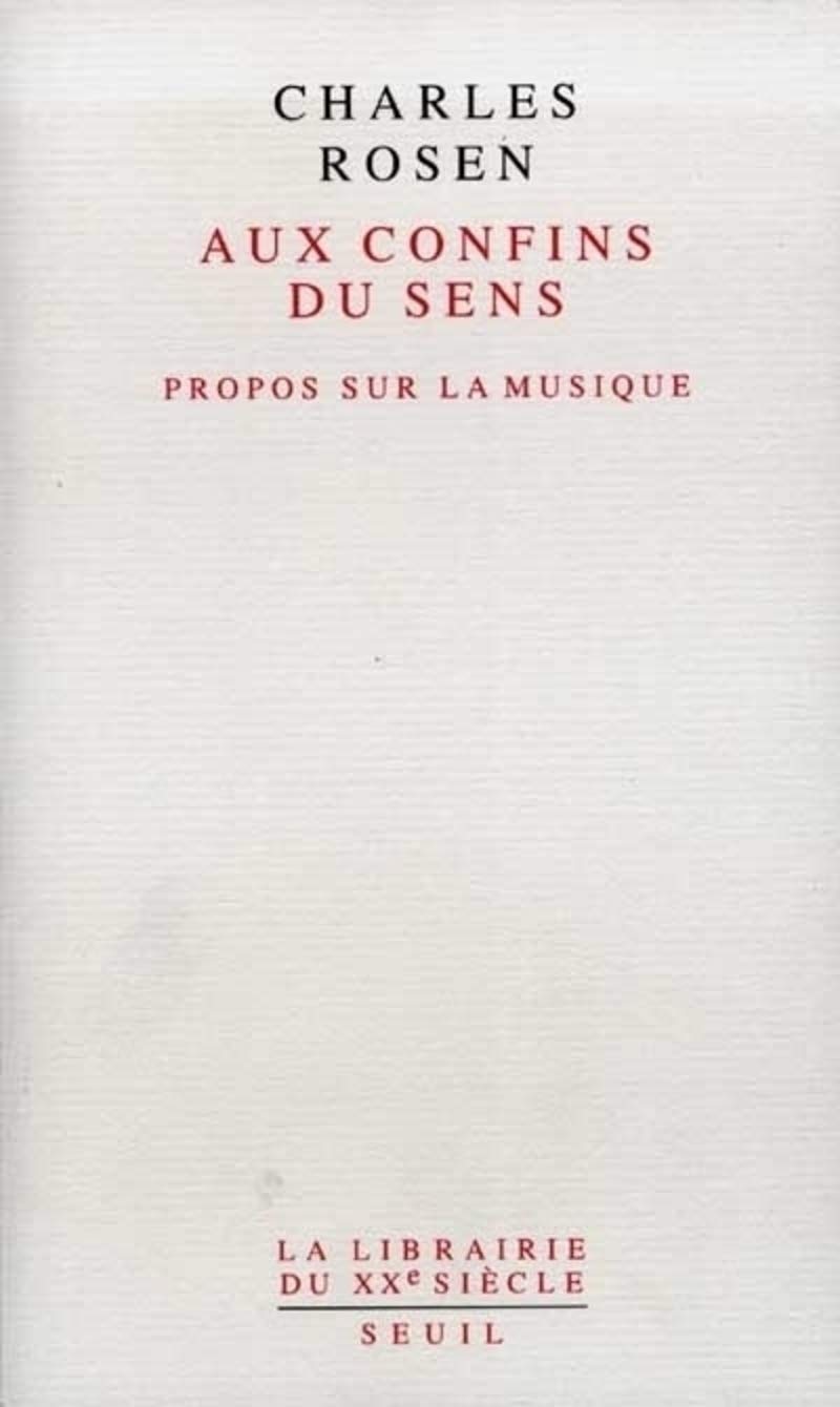 Aux confins du sens. Propos sur la musique 9782020247054