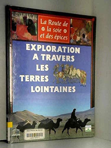 Exploration A Travers Terres Loin 9782215019688