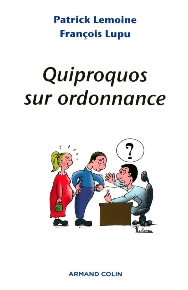 Quiproquos sur ordonnance 9782200346423