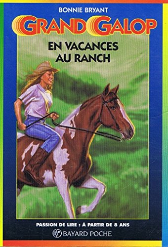 En vacances au ranch.: 3ème édition 9782227729698