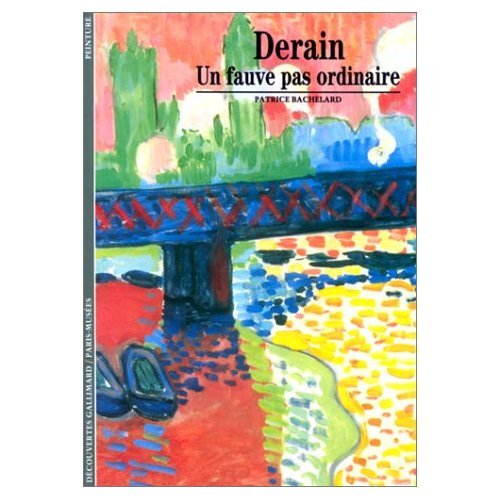 Derain : Un fauve pas ordinaire 9782070532858