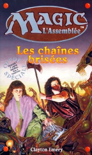 Les chaînes brisées 9782265058484
