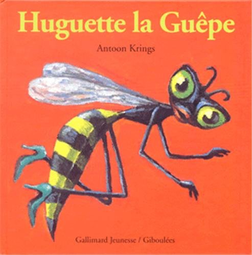 Huguette la Guêpe 9782070515332