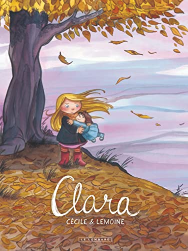 Clara - Tome 0 - Clara 9782803630714
