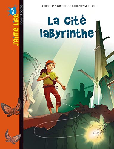 La cité labyrinthe: N°14 9782747028127