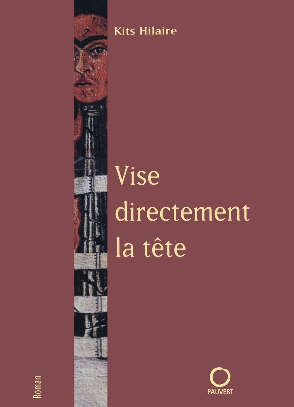 Vise directement la tête 9782720213922