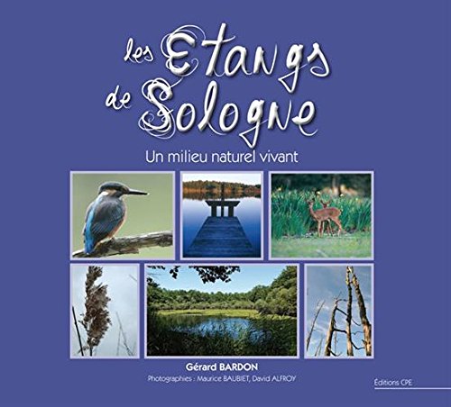 Les étangs de Sologne 9782845038486