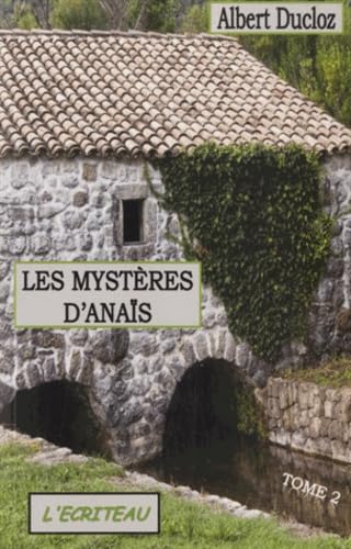 Les mystères d'Anaïs: Tome 2 9782353031313