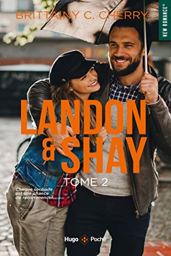 Landon & Shay - Tome 02 9782755686821