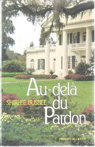 Au-delà du pardon 9782258015920