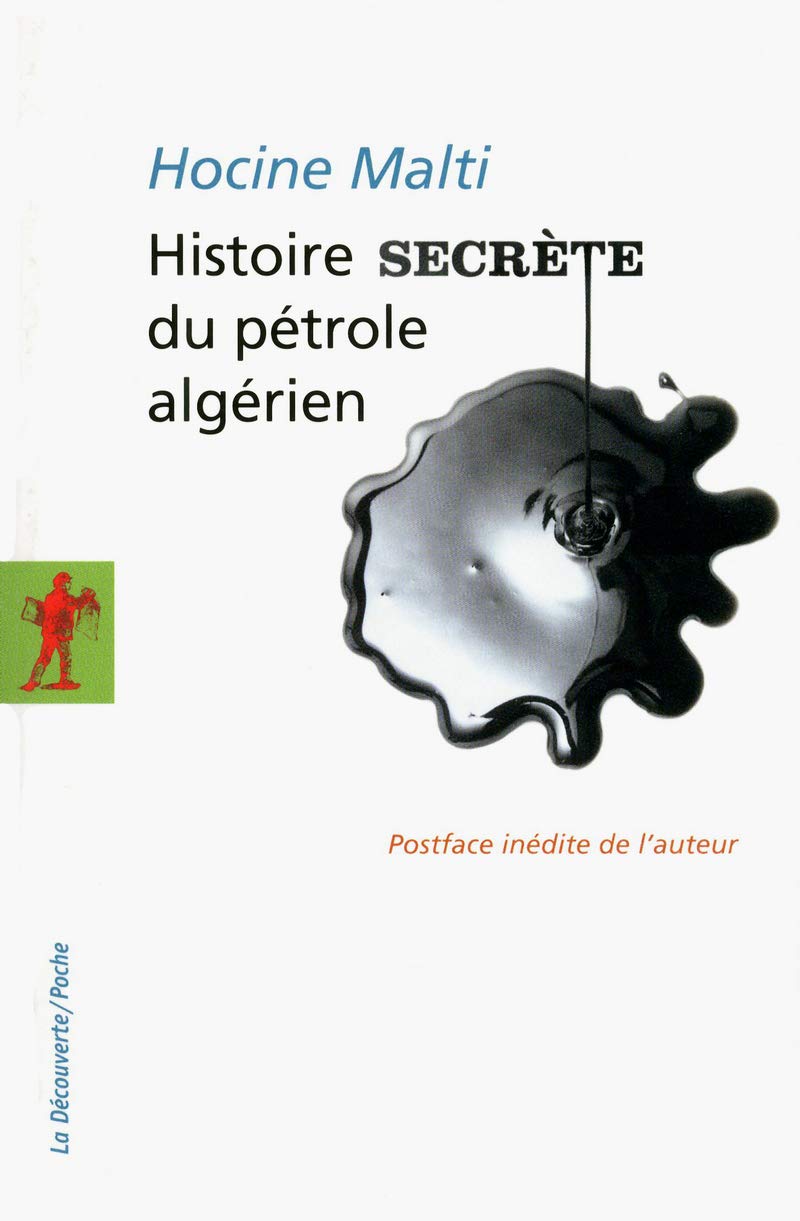 Histoire secrète du pétrole algérien 9782707174482