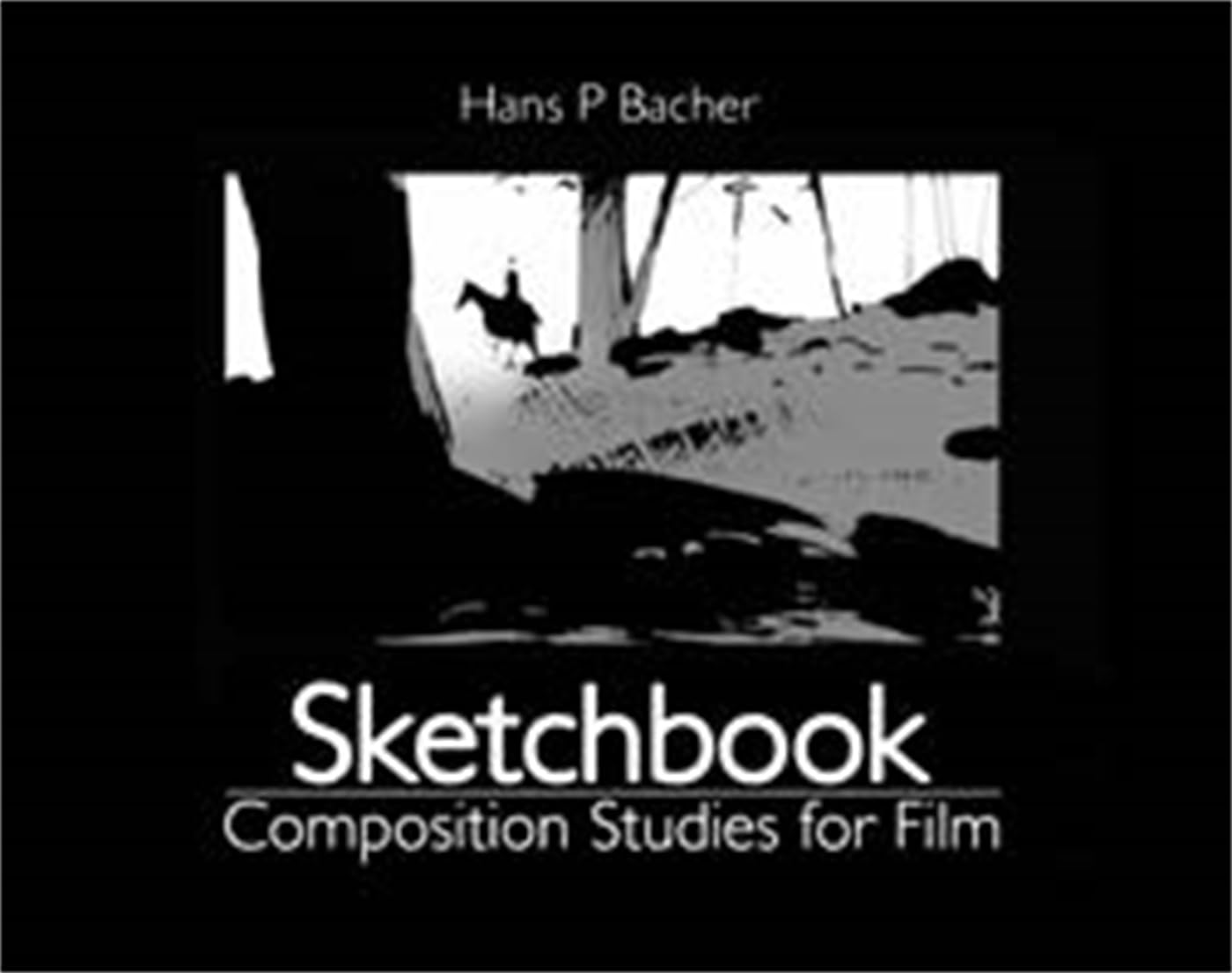 Sketchbook : Composition Studies for Film 9781780675961