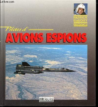 Pilotes d'avions espions 9782731209549