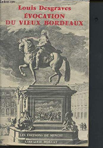 Évocation du vieux Bordeaux 9782707301260