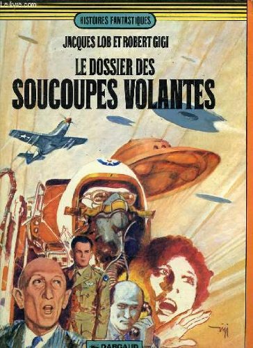 Le dossier des soucoupes volantes 9782205006490