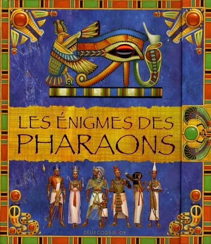 Les énigmes des pharaons 9782013917438