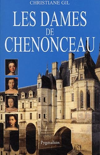 Les Dames de Chenonceau 9782857048756