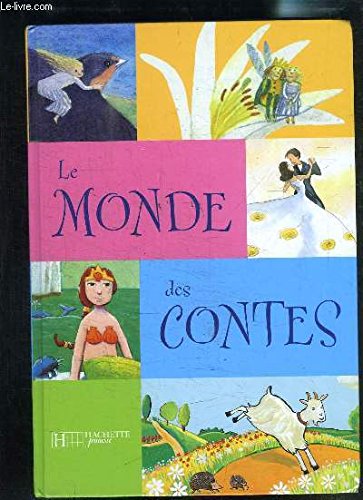 LE MONDE DES CONTES 9782012253094