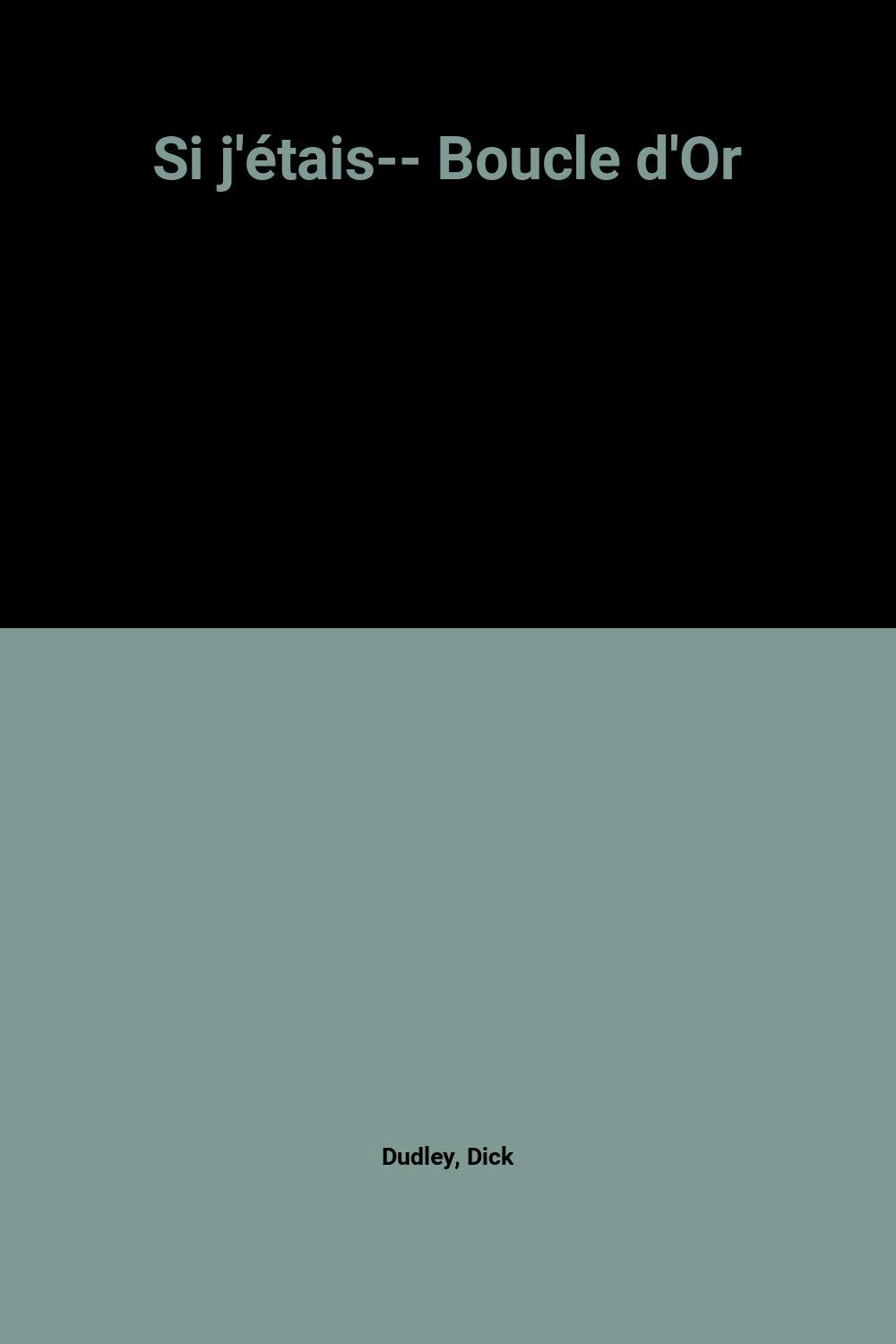 Si j'étais boucle d'or 9782737304910