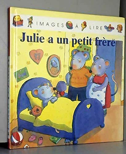 JULIE A UN PETIT FRERE 9782876067370