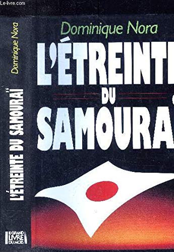L'etreinte du samourai. 9782286049072