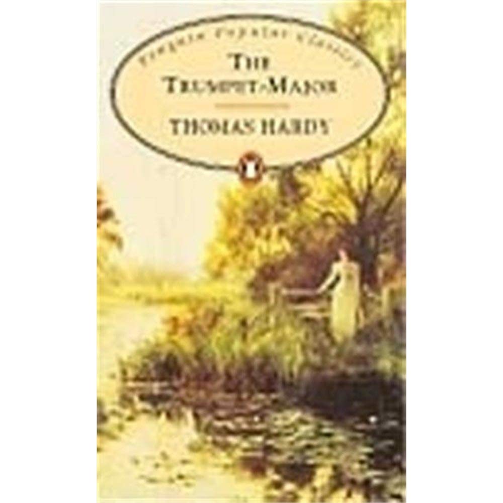 The Trumpet-Major 9780140622119