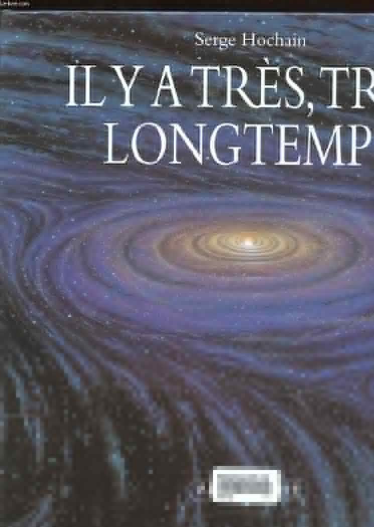 il y a tres tres longtemps 9782211022637