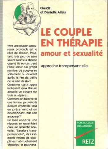Couple en thérapie : amour et sexualité - Approche transpersonnelle 9782725615158