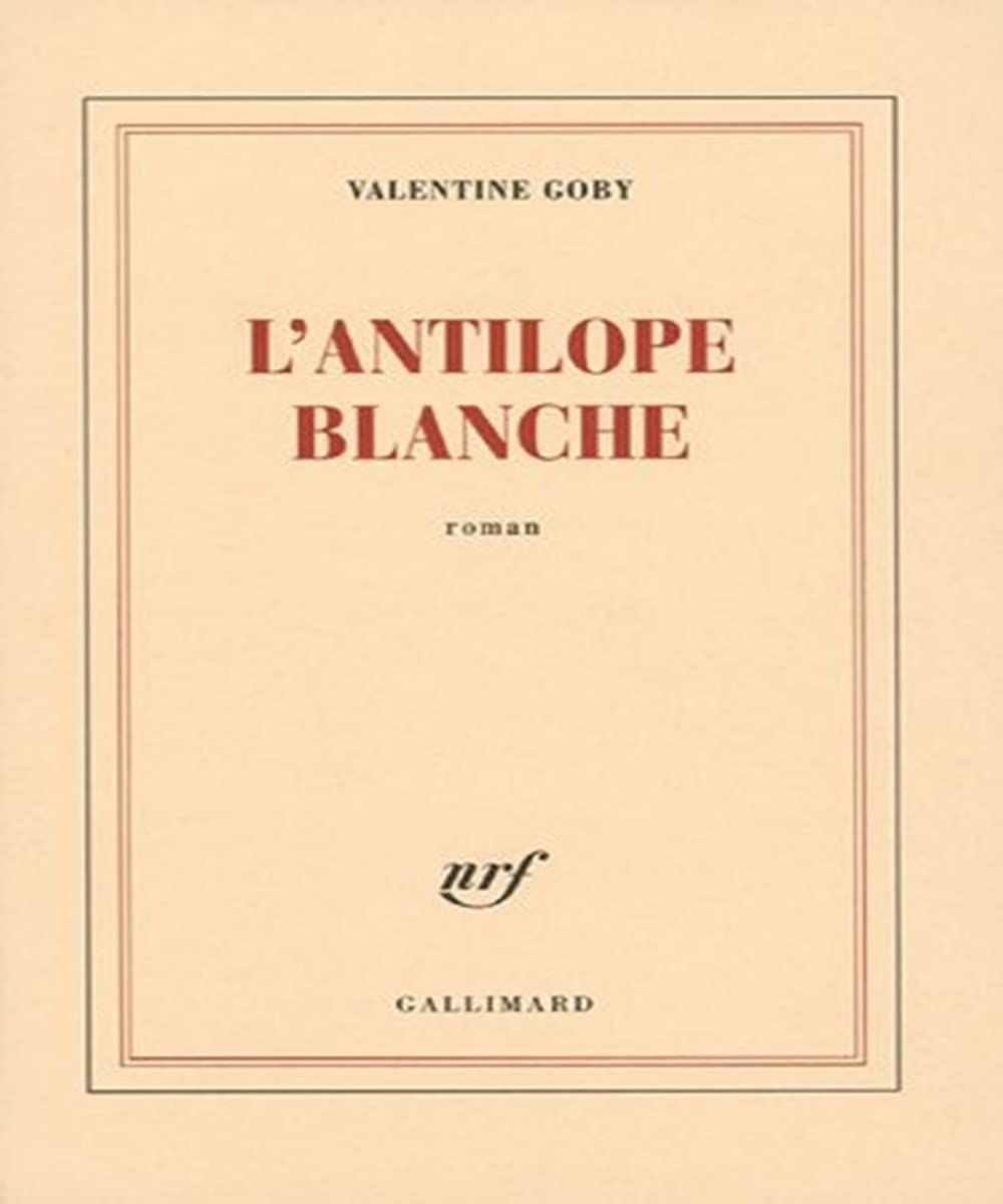 L'antilope blanche 9782070774739