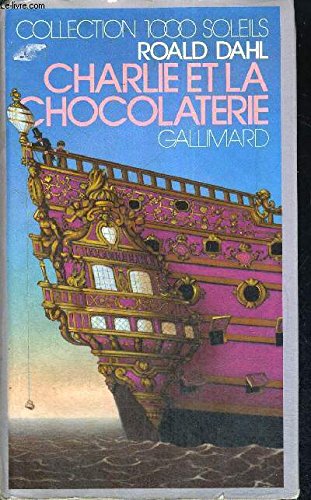 Charlie et la chocolaterie 9782070501946