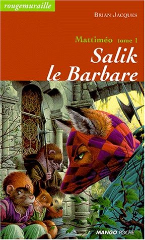 Salik le barbare: Mattiméo - Tome 1 9782740407967