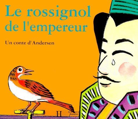 Le rossignol de l'empereur 9782012229877
