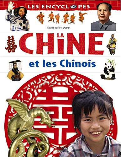 La Chine et les Chinois 9782745912374