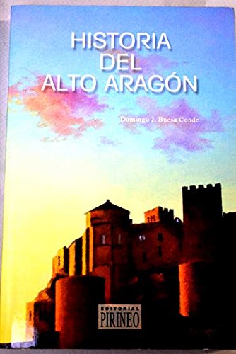 Historia del alto Aragón 9788487997792