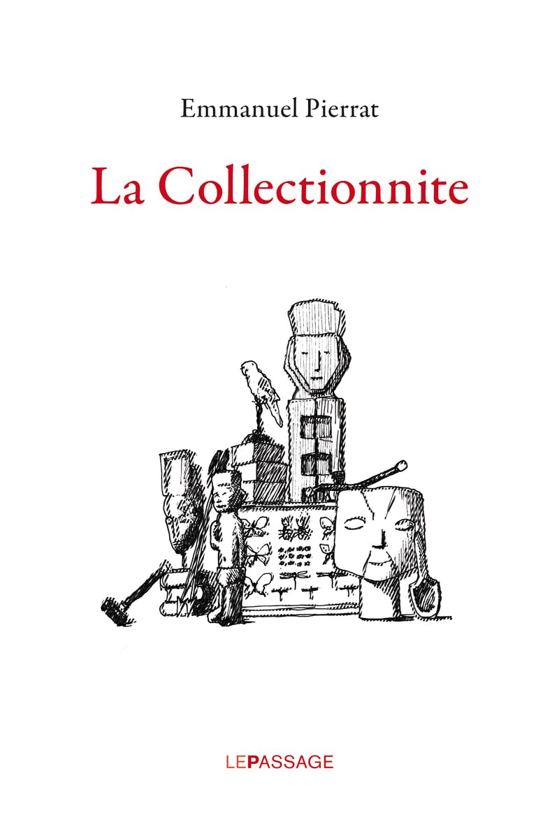La Collectionnite 9782847421651