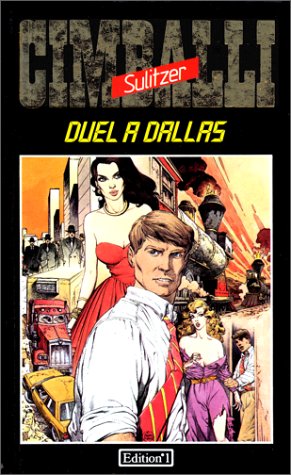 Cimballi : Duel à Dallas 9782863911198
