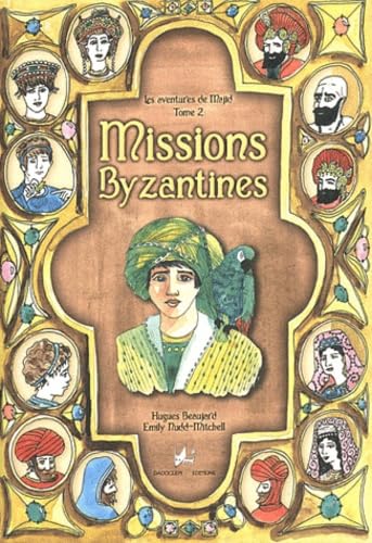 Missions byzantines 9782916637150